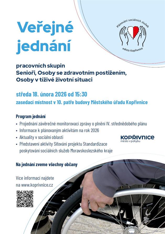 Veřejné jednání - pracovních skupin Senioři, Osoby se zdravotním postižením, Osoby v tíživé životní situaci - plakát